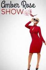 Amber Rose Show