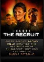 Heroes: The Recruit