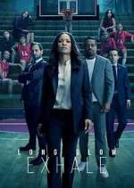 Watch Long Slow Exhale 123movies