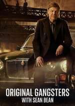Watch Original Gangsters with Sean Bean 123movies
