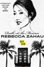 Death at the Mansion: Rebecca Zahau