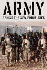 Army: Behind the New Frontlines