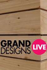 Grand Designs Live