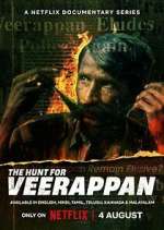 The Hunt for Veerappan