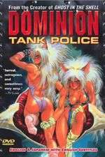 Dominion tank police