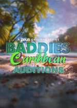 Watch Baddies Caribbean Auditions 123movies