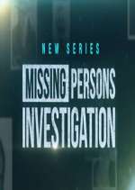 Missing Persons Investigation