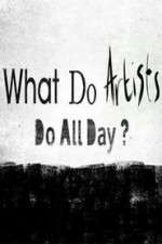 What Do Artists Do All Day?