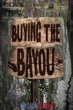 Buying The Bayou