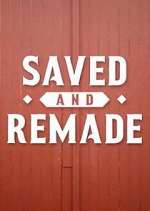 Saved and Remade