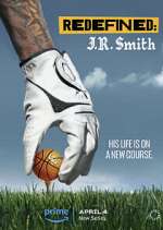 S1 E4 Redefined: J.R. Smith Season 1 Episode 4