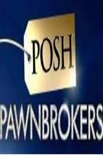 Watch Posh Pawnbrokers 123movies