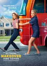 Watch Extreme Makeover: Home Edition 123movies