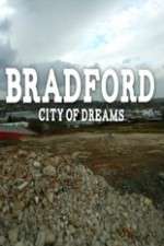 Bradford: City of Dreams