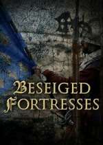Watch Forteresses assiégées, batailles de légende 123movies