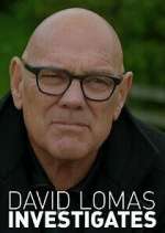 David Lomas Investigates