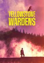 Yellowstone Wardens