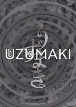 S1 E4 Uzumaki Season 1 Episode 4