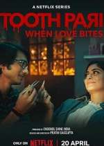 Tooth Pari: When Love Bites