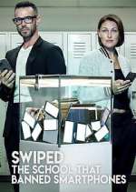 Watch Swiped: The School That Banned Smartphones 123movies