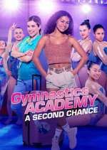 Gymnastics Academy: A Second Chance