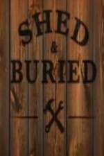 S6 E16 Shed and Buried Season 6 Episode 16