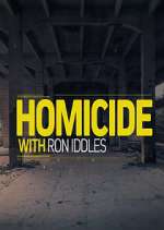 Homicide with Ron Iddles