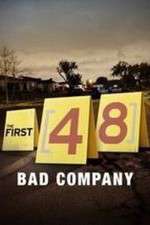 The First 48: Bad Company