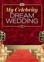 My Celebrity Dream Wedding