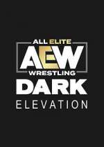 AEW Dark: Elevation