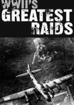 WWII's Greatest Raids