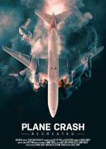 Plane Crash Recreated