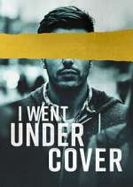 Watch I Went Undercover 123movies