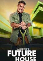 Watch Jamie Duries Future House 123movies