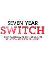 Seven Year Switch