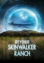 Beyond Skinwalker Ranch