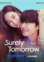 Watch Surely Tomorrow 123movies