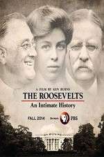 The Roosevelts: An Intimate History