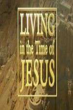 Living in the Time of Jesus