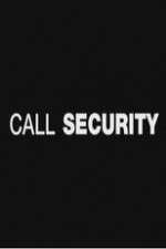 Watch Call Security 123movies