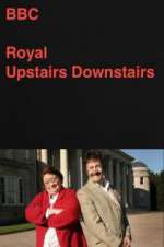 Royal Upstairs Downstairs