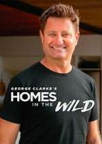 Watch George Clarke\'s Homes in the Wild 123movies