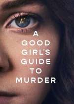 A Good Girl's Guide to Murder