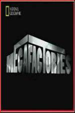 Watch National Geographic Megafactories 123movies