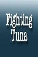 Fighting Tuna