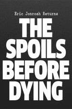 S1 E1 The Spoils Before Dying Season 1 Episode 1