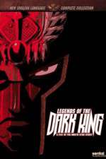 Legends of the Dark King A Fist of the North Star Story