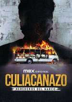 Watch Culiacanazo Herederos del Narco 123movies