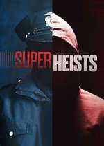 Super Heists