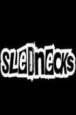 Watch Slednecks 123movies